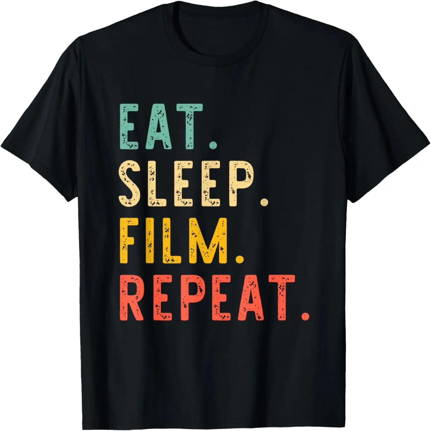 

Eat Sleep Film Movie Director Maker Filmmaker Retro Vintage T-Shirt XXXXXL чорний