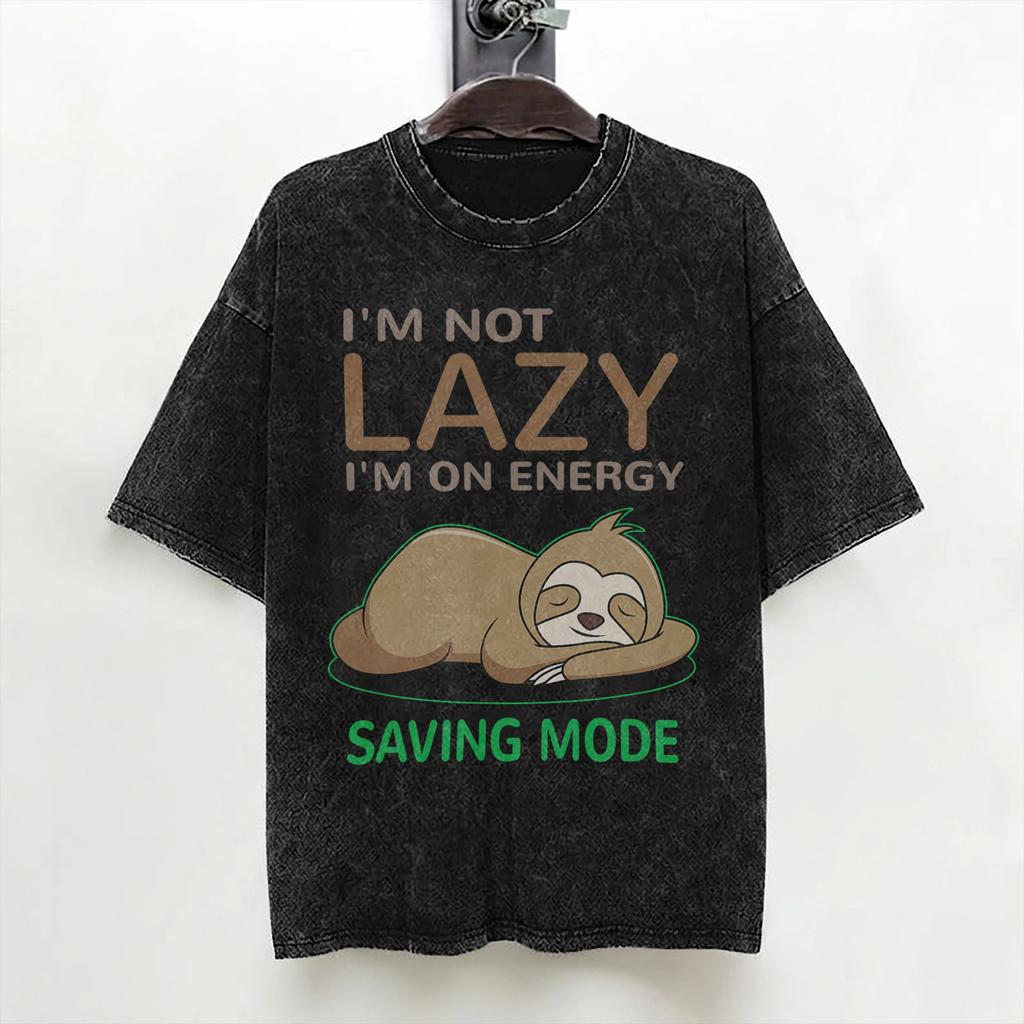 Im Not Lazy Im On Energy Saving Mode Funny Sloth T Shirt Washed Short Sleeve TShirt Men Women Streetwear Summer Tee Shirt