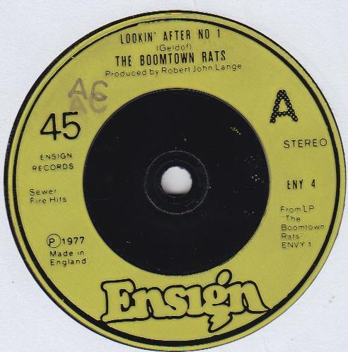 7inch Record BOOMTOWN RATS - Lookin' After No. 1 ENY4 Ensign 1977 UK Rock Used