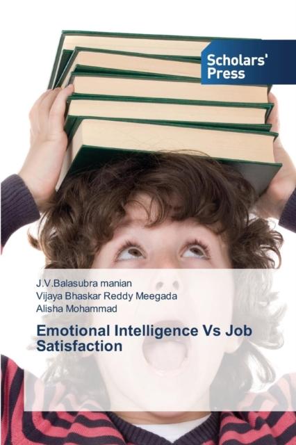 The Emotional Intelligence Vs Job Satisfaction Book