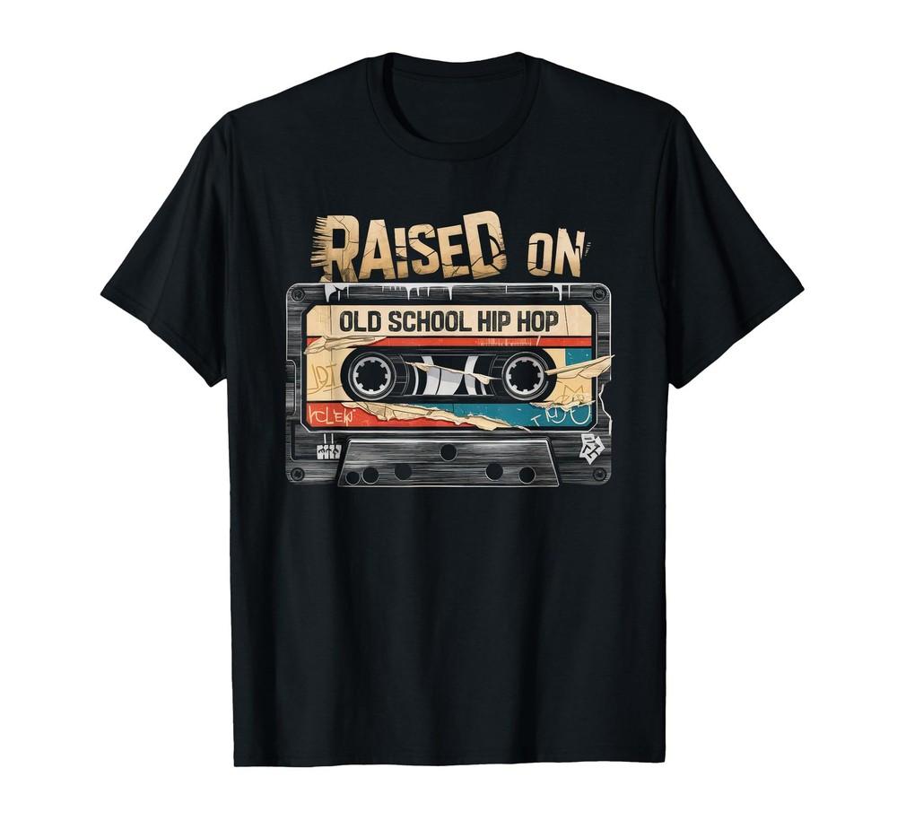 RAISED ON OLD SCHOOL HIP HOP Tshirt Cassette Graffiti Rap T-Shirt Unisex T-Shirt S