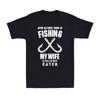 After All These Years Of My Wife Best Catch Fishing Fisherman Men's T-Shirt