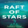 Raft of Stars by Andrew J. Graff Paperback Book 9780008453626