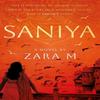 Saniya by Zara M Paperback Book 9781835741115