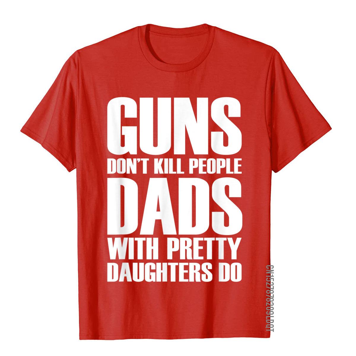 

Зброя не вбиває людей. Татусі з гарними доньками роблять це. Футболки для чоловіків. Смішні чоловічі топи та футболки. Вінтажна футболка з принтом. XS