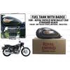 For Royal Enfield "New Bullet 350 Metallic Black Stripe Fuel Tank With Badge"
