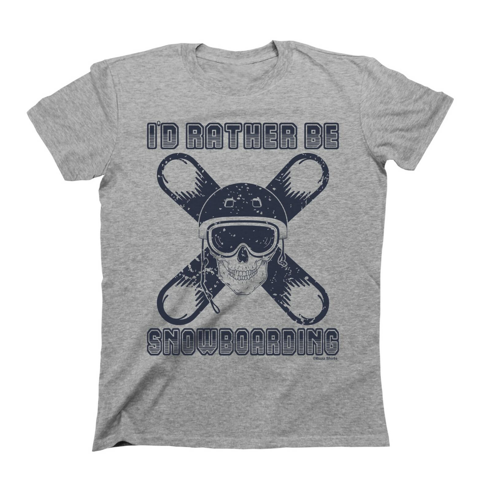 Rather Be Snowboarding T-Shirt Mens Womens Tees Top Mens Gift Christmas Snowboard Board Funny XL