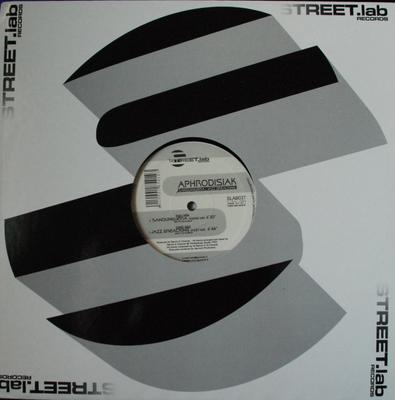 12inch Record APHRODISIAK - Sandunguera / Jazz Breacking SLAB037 Streetlab Recor 2003 Italy Dance & Electronica Used
