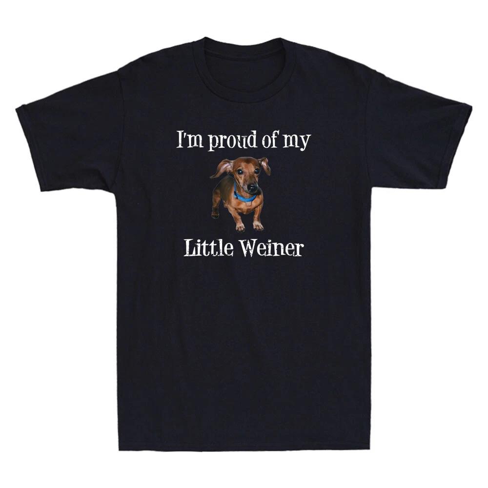 I m proud Of My Little Weiner Funny Dog Animal Lover Quote Vintage Men s T-Shirt L