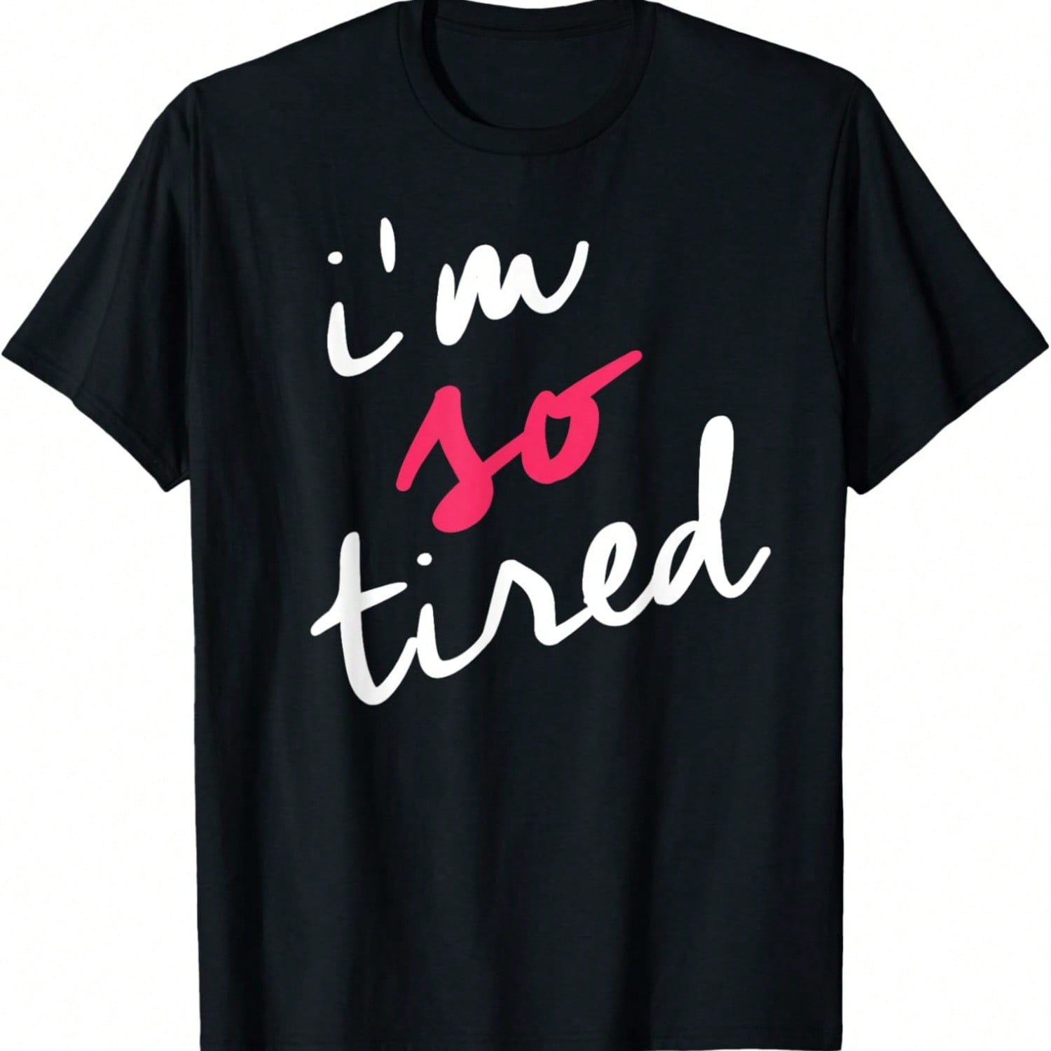 I m So Tired Of This Funny Tee Apparels. Unisex-Adults T-Shirt, Black, Small, Short Sleeve, T-Shirt S разноцветный