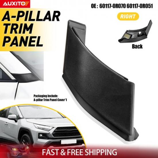 A-pillar 60117-0R070 Side RIGHT Trim Panel Cover 1pcs For Toyota - RAV4