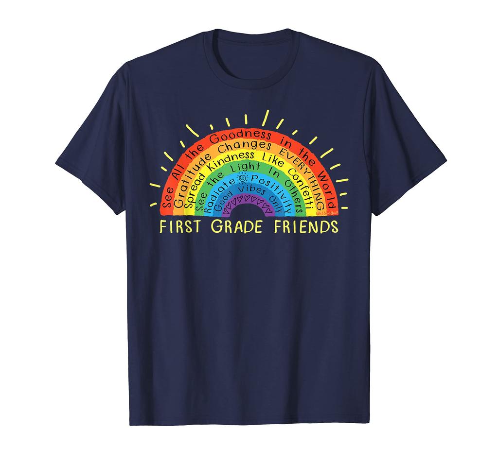 First Grade Friends Kindness Rainbow Teacher - T-Shirt