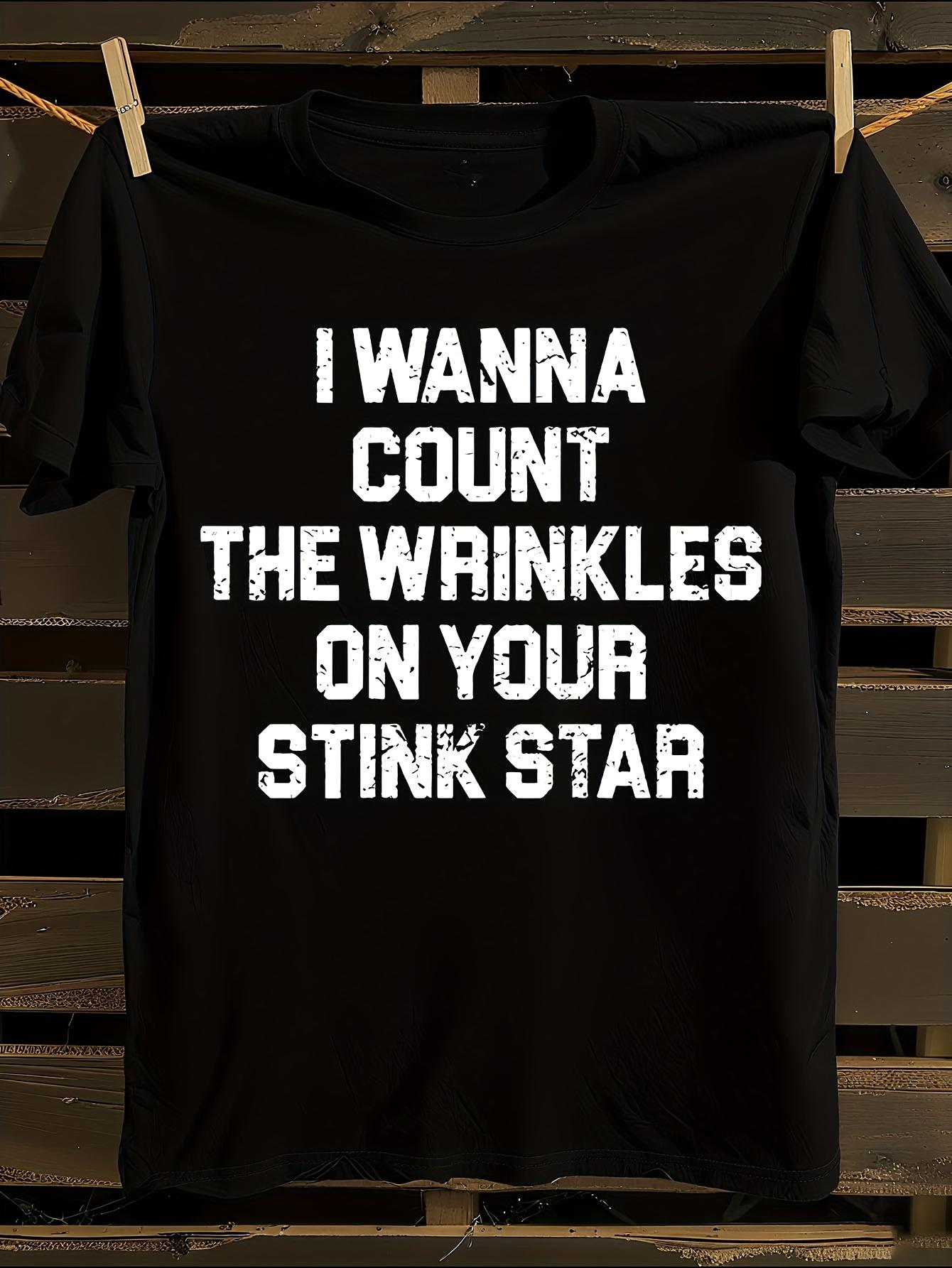 Funny Count the Wrinkles Tshirt S