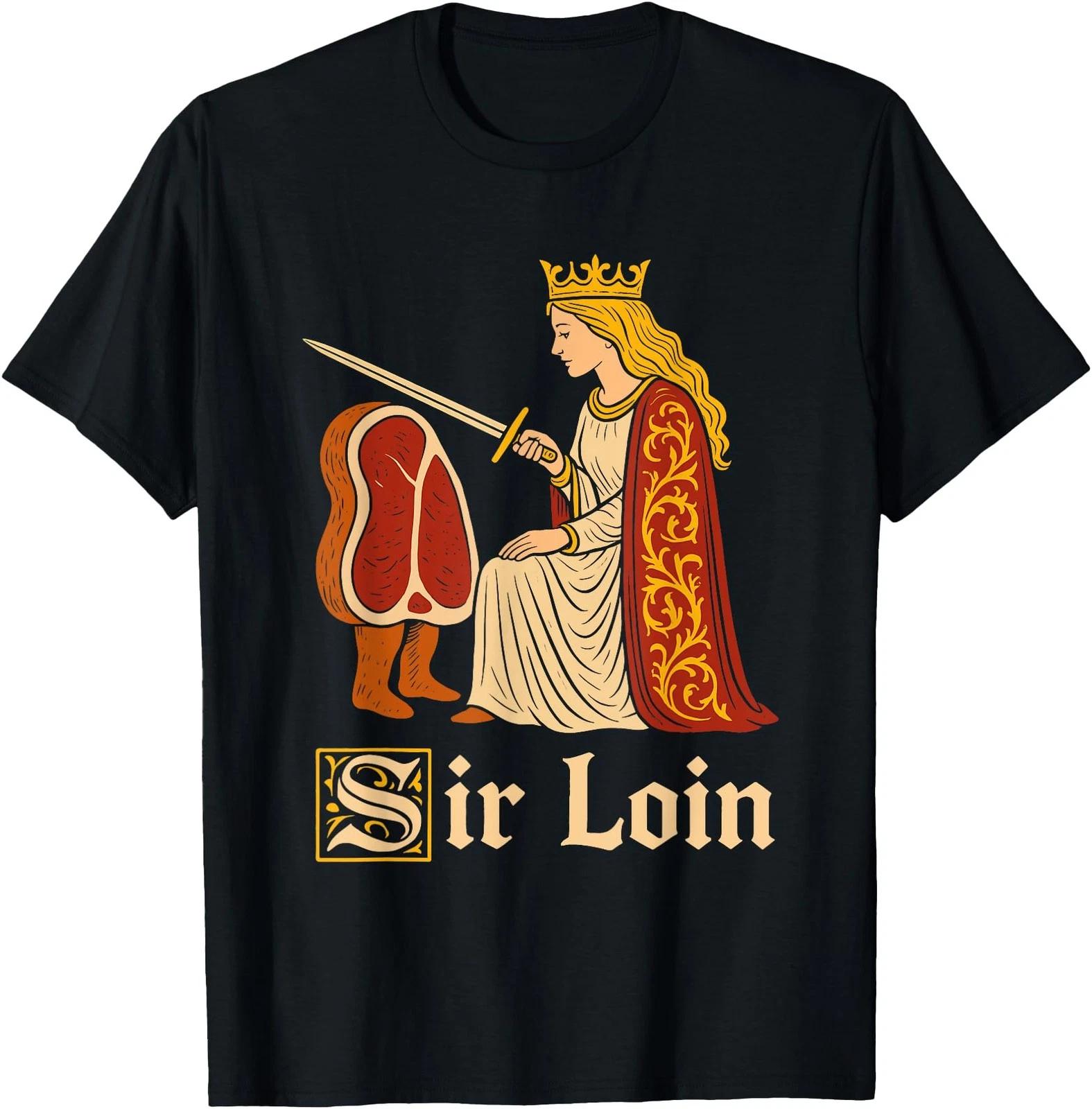 Sir Loin Funny Sirloin Knight Pun Meme T-Shirt M