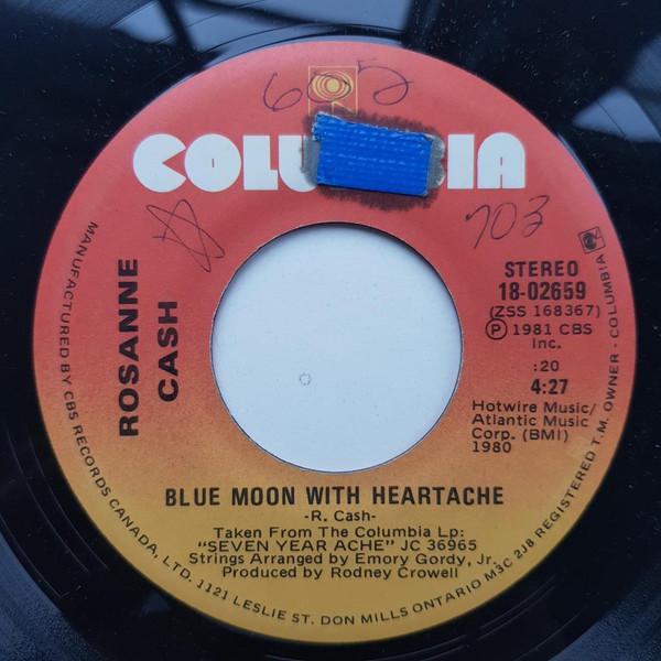 

7-дюймовая пластинка ROSANNE CASH Blue Moon With Heartache Only Hum 1802659 Columbia 1981 Канада КантриФолк Б/у