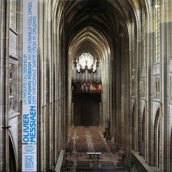 

LP Record WOLFGANG RBSAM OLIVIER MESSIAEN La Nativit Du Seigneur BR30004 Bayer Records 1987 Germany Classical Used