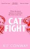 Cat Fight by Kit Conway Hardback Book 9780857506597