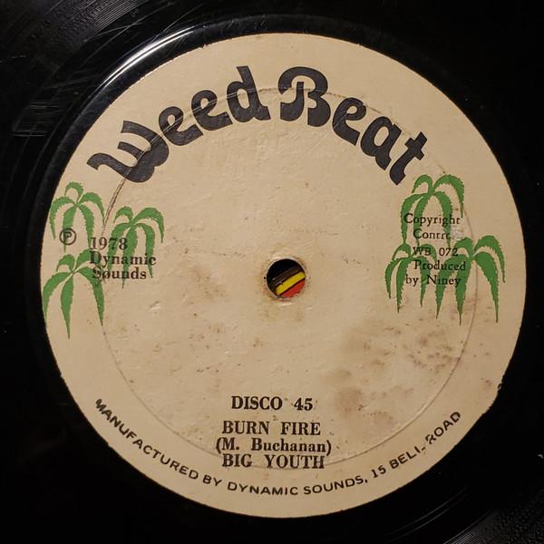 

12-дюймовая пластинка BIG YOUTH / HIGH FRENQUENCY - Burn Fire / Hotter Fire WB072 Weed Beat 1978 Ямайка Регги, Ска и Даб Б/У