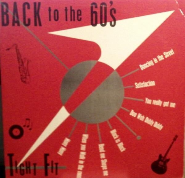 

LP Record TIGHT FIT - Back To The 60 s CP711 Arista 1981 US Rock Used