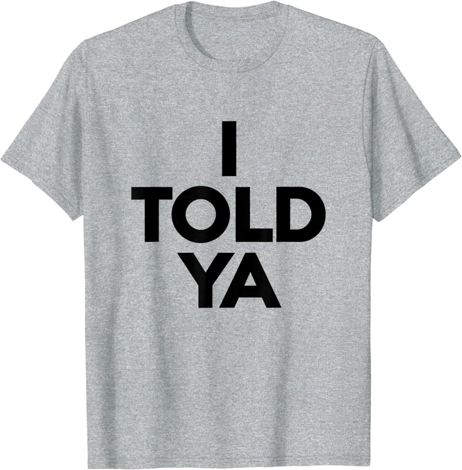 I Told Ya Tennis I Told You Love Sport Black Unisex T-shirt S