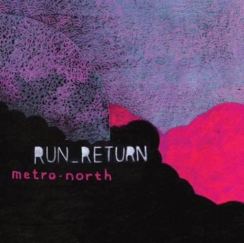 

CD RUN RETUR - Metro North CATMD134 n5MD Japan Music Others Used