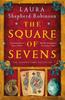 Kniha The Square of Sevens : The Times and Sunday Times Best Historical Fiction of 2023