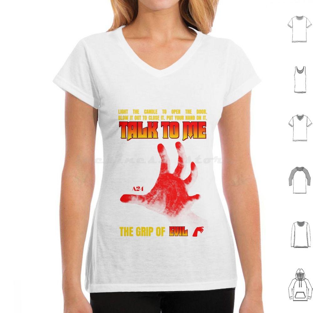 

Talk To Me Grip Of Evil T Shirt Big Size 100 Cotton Talk To Me A24 Horror Scary Horror Movie Film Cinema Australia 4XL