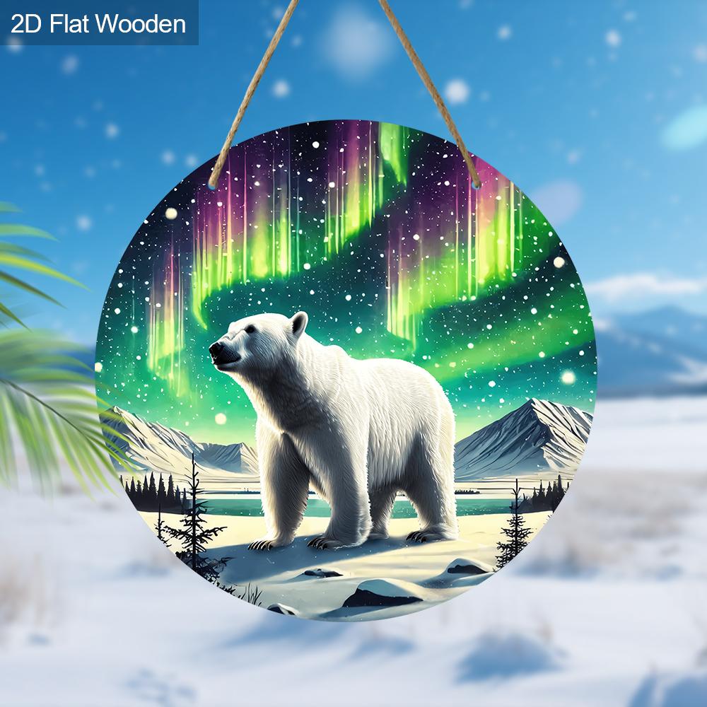 Wooden Sign with Polar Bear & Aurora Pattern, Round Sign for Front Door, Wall Hanging Decor, Ideal Gift for Friend & Family