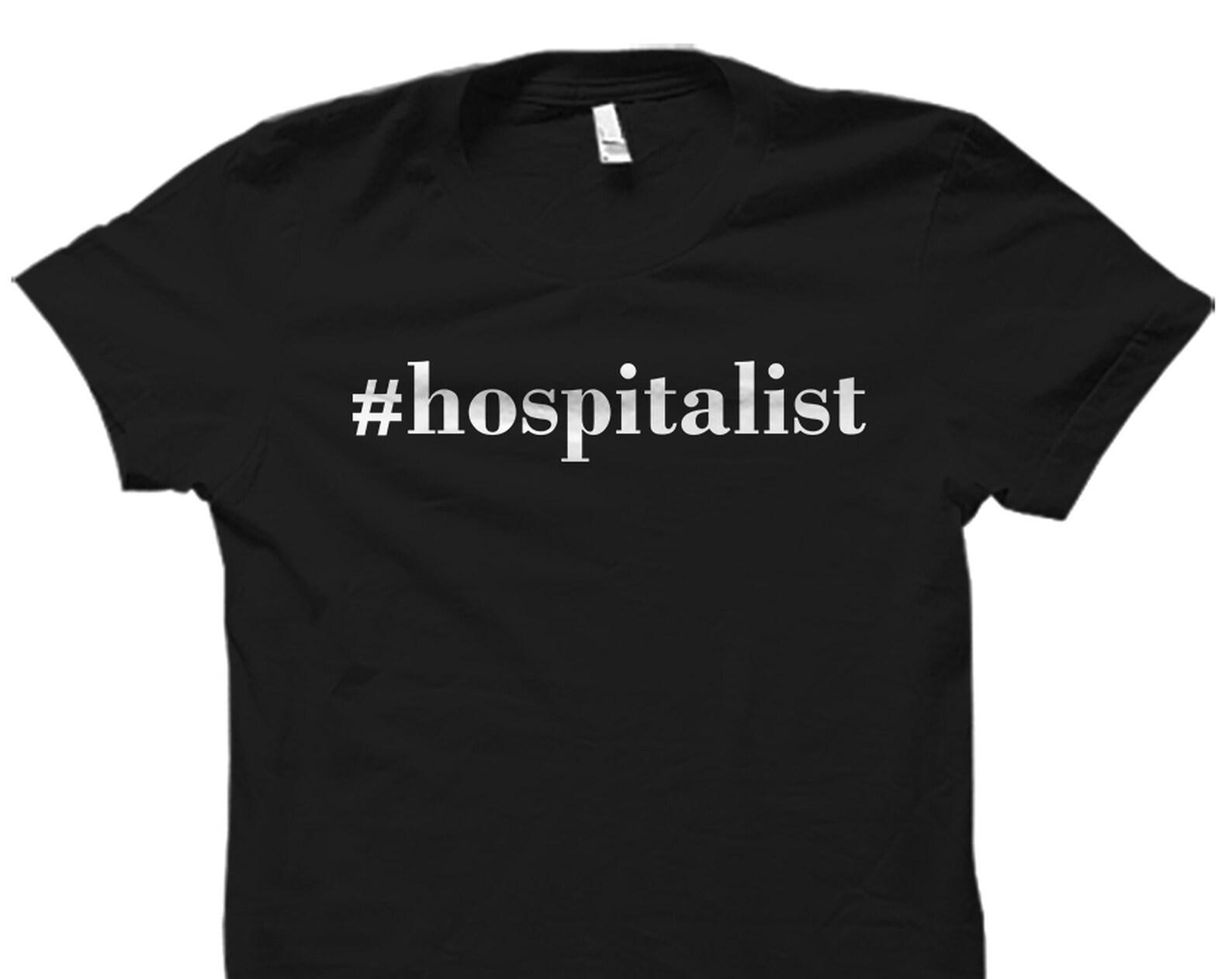 Hospitalist Gift. Hospitalist Shirt. Physician Gift. Physician Shirt. Doctor Gift. Doctor Shirt. Phd Shirt. Gift For Hospitalist #OS2718 S