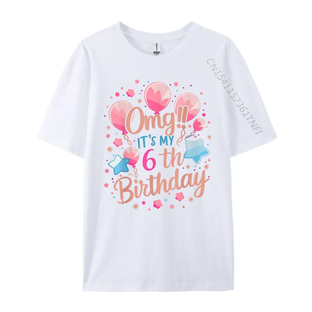 Kids Omg It My 6th Birthday Girls Funny Shirt Fashionable and Trendy T Shirt Mens Clothing Mardi Gras