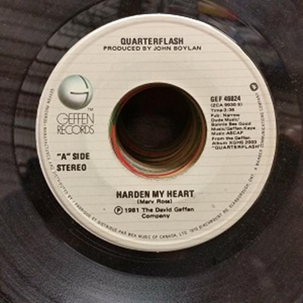 

7inch Record QUARTERFLASH - Harden My Heart GEF49824 GEFFEN 1981 Canada Rock Used