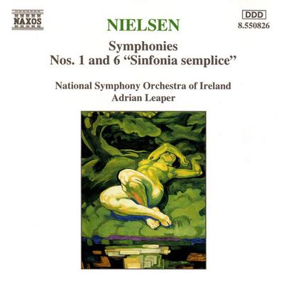 CD CARL NIELSEN, ADRIAN LEAPER; IRELAN - Symphonies 1 & 6  8550826 Naxos 1995 Europe Classical Used