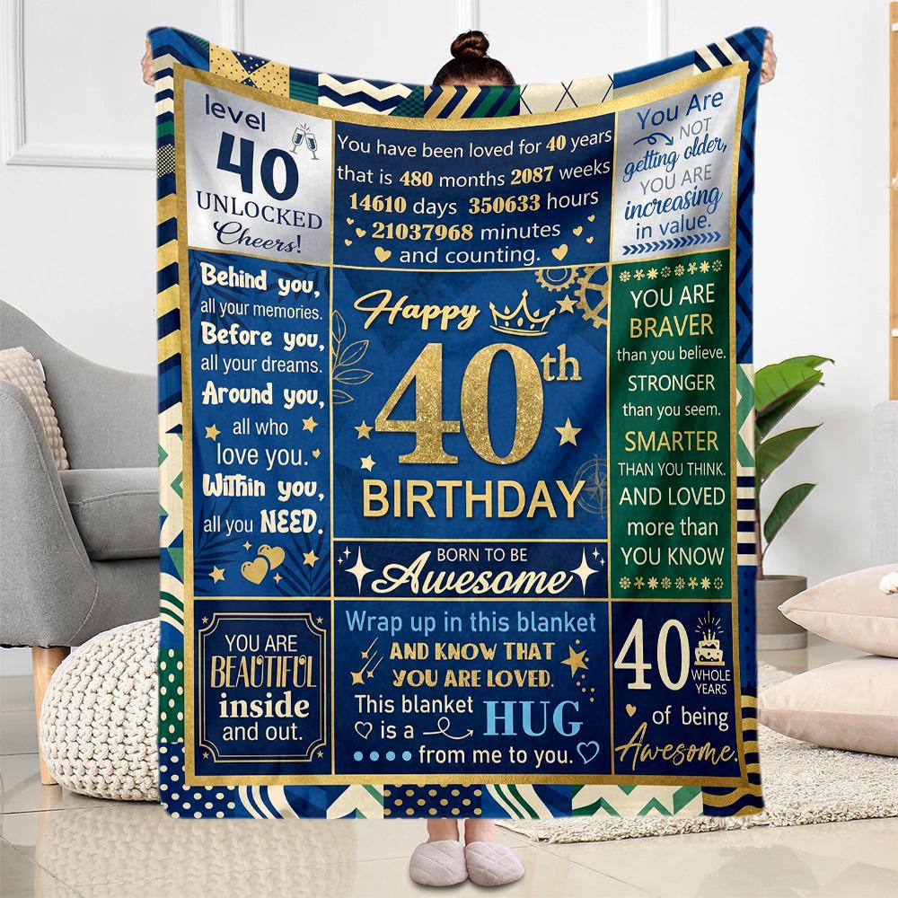 Happy 40th Birthday Celebration Blanket Soft & Cozy Suitable for Bed Office Seaside for All Seasons Modern Gifts For Family Or Friends