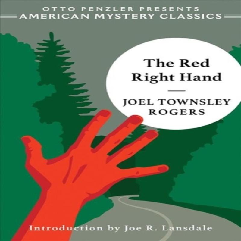 The Red Right Hand by Joel Townsley Rogers Paperback Book 9781613161654