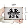 Vintage German Hundebekloppt aber glcklich Iron Sign Weatherproof for Home Pet Clinic Dog House x Inch  Popular Gift