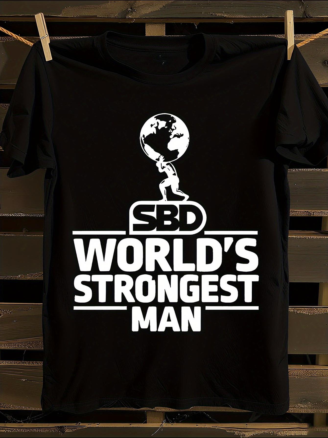 World s Strongest for Man Tshirt L