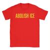 Vintage Abolish ICE TShirts for Unisex Round Neck 100 Cotton T Shirt  Short Sleeve Tee Shirt Gift Idea Clothing