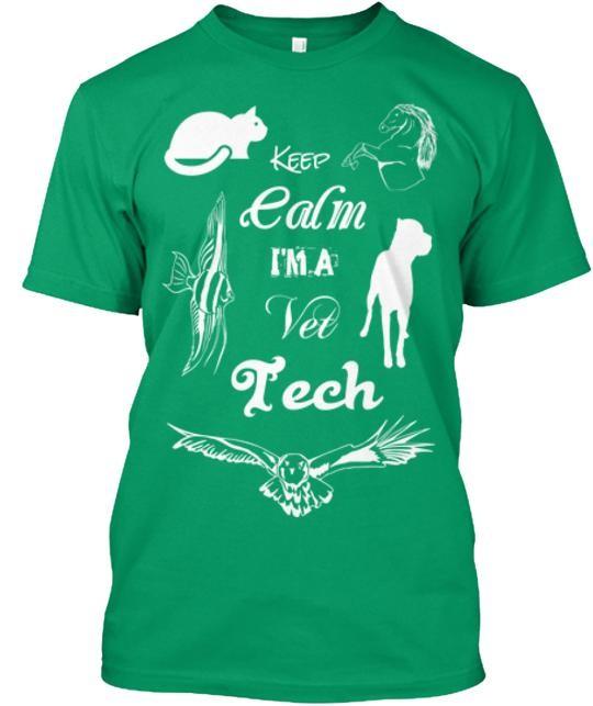 Keep Calm I039m a Vet Tech Tee T-shirt Made in the USA Size S to 5XL