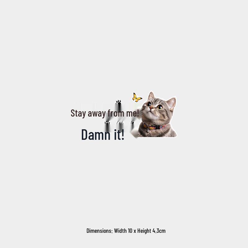 Stay Away Meow: Cute Funny Reflective Car Sticker