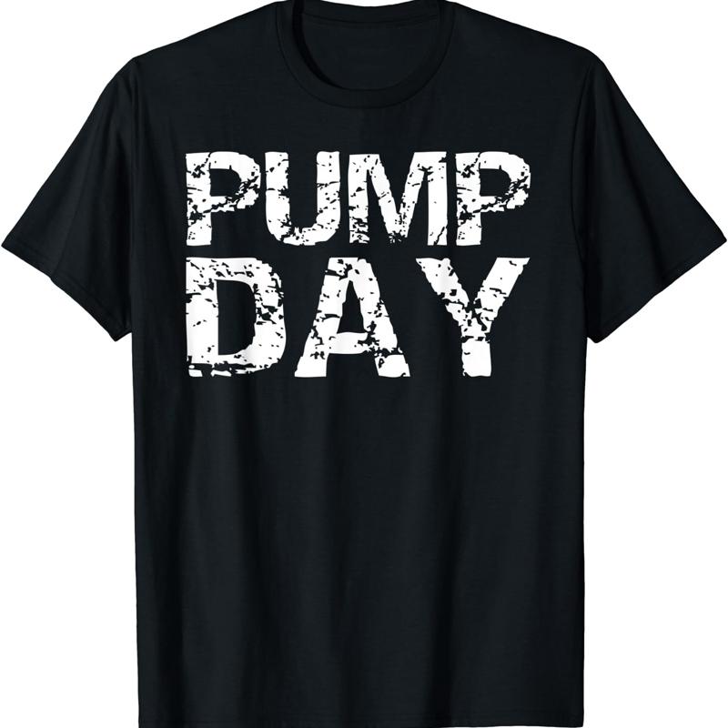 Weight Lifter Distressed Pump Day Funny Workout T Shirt