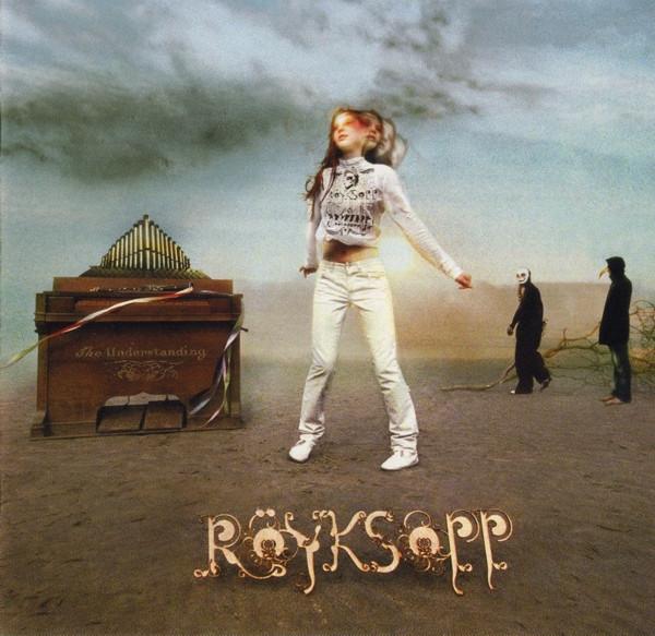 CD RÖYKSOPP - The Understanding 5028589022423 Virgin, Labels, 2005 Europe Dance & Electronica Used