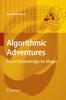 Książka Algorithmic Adventures : From Knowledge To Magic