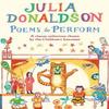 Poems To Perform by Julia Donaldson Paperback Book 9781447243397