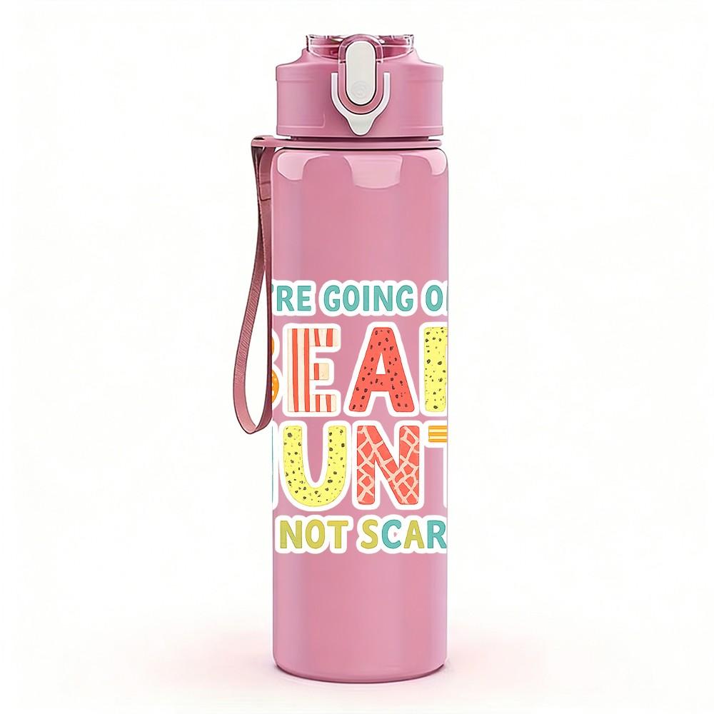 1PC Bear Hunt Adventure Quote Print 750ml Color Plastic Sports Water Bottle Leakproof Flip Straw Lid Suitable for Sports Office Home Use