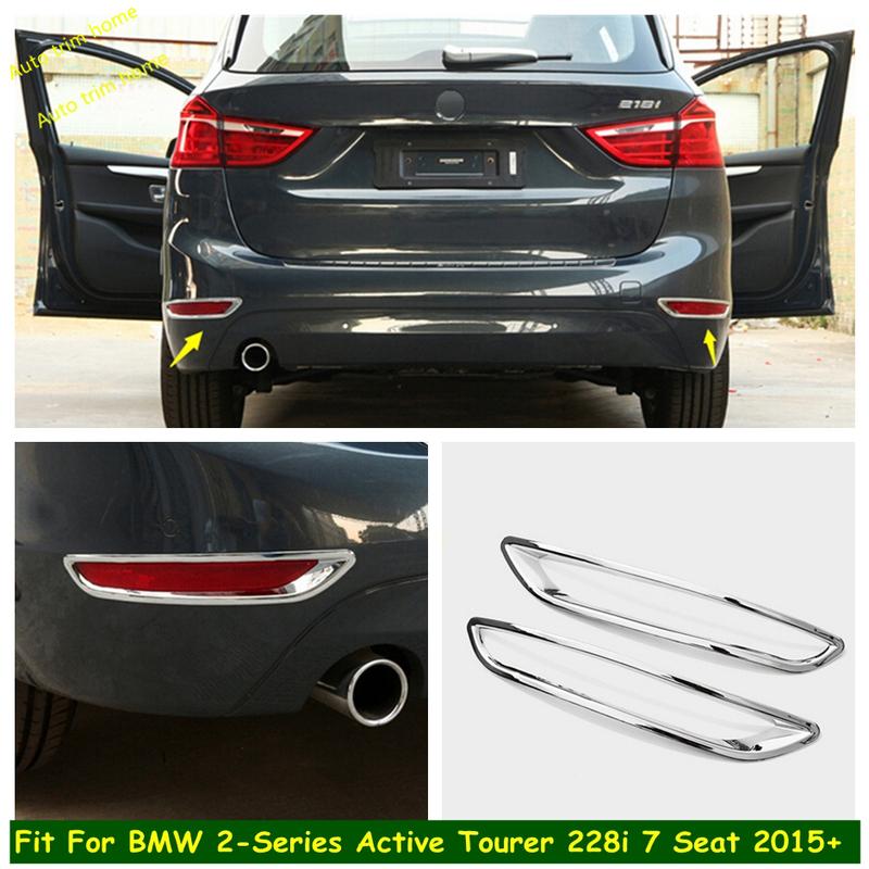 Chrome Rear Bumper Fog Lights Lamps Cover Trim For BMW 2 Series Gran Active Tourer F45 F46 2015 - 7 Seat Model Accessories
