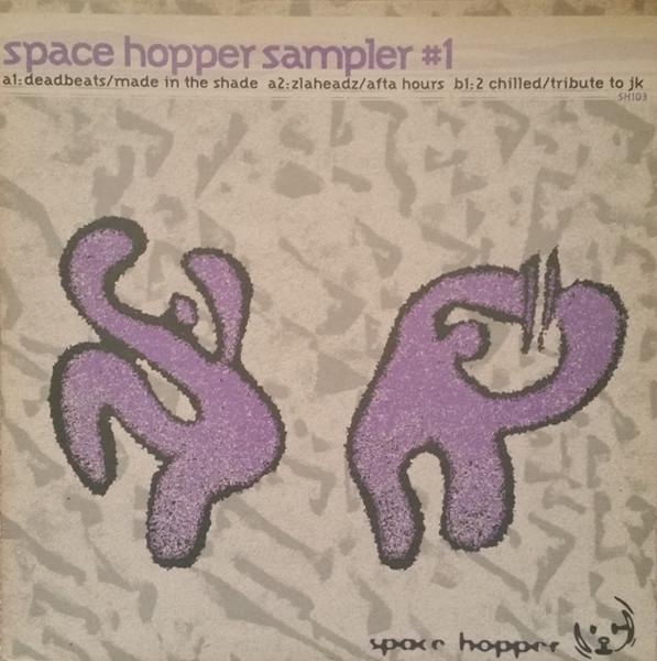 

12inch Record VARIOUS - Space Hopper Sampler #1 SH103 Space Hopper 1995 UK Dance & Electronica Used