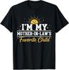 Jeg er Min Svigermors Favoritbarn Sjov Familiehumor T-shirt