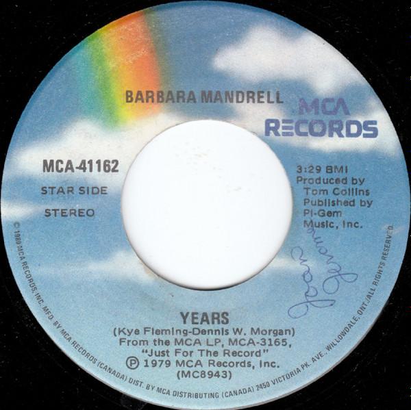 

7inch Record BARBARA MANDRELL - Years MCA41162 MCA Records 1979 Canada Folk Used