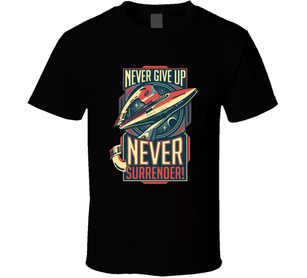 Alien Quest, Never Give Up Galaxy Star Space T Shirt Mens Womens Tees Top Tee Gift New 3XL