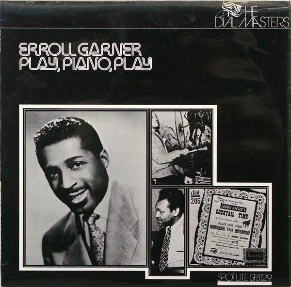 

LP Record ERROLL GARNER - Play, Piano, Play SPJ129 SPOTLITE 1978 UK Jazz Used